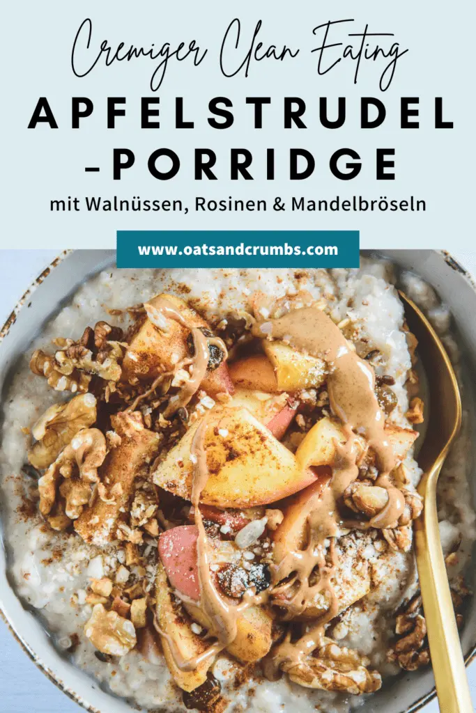 Apfelstrudel-Porridge mit Mandelbröseln, Walnüssen und Rosinen in einer Grafik mit Beschriftung