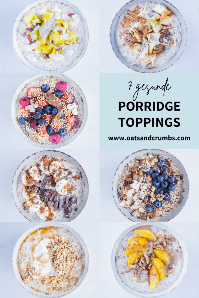 Grafik für Pinterest mit Bildern von sieben Porridge-Toppings