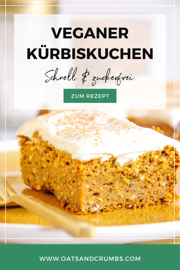 Pinterest-Grafik zum Rezept für veganen und zuckerfreien Kürbiskuchen mit Frischkäsecreme