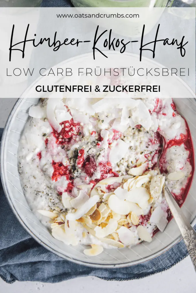 Pinterest-Grafik von Low carb Himbeer-Kokos-Hanf Frühstücksbrei mit Aufschrift