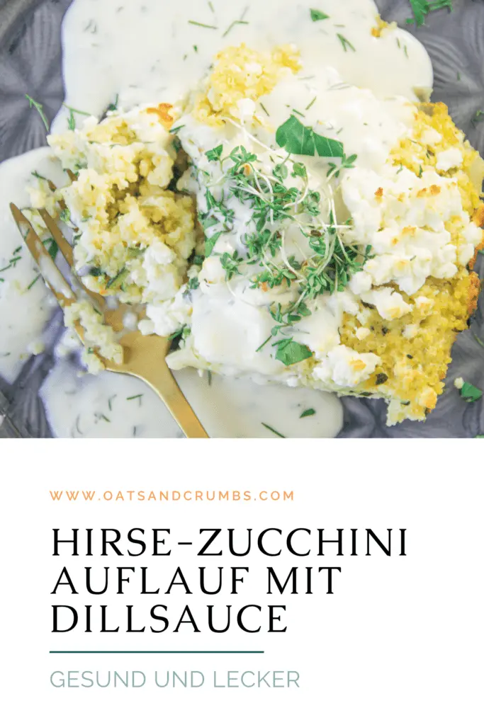 Pinterest-Grafik mit Hirse-Zucchini-Auflauf und Dillsauce