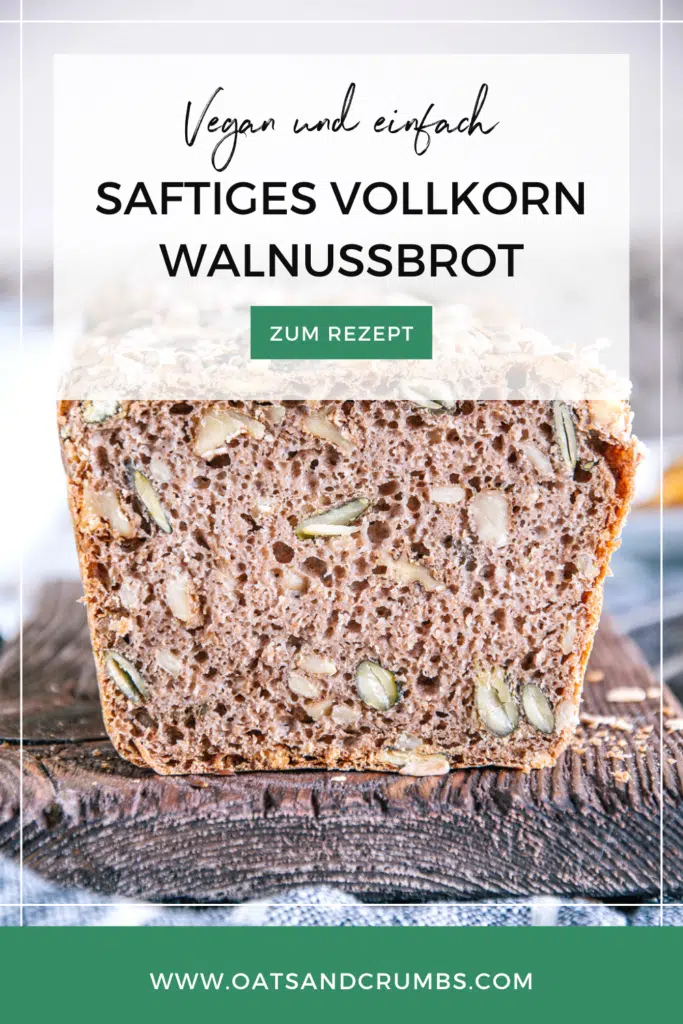 Pinterest-Grafik für saftiges Vollkorn-Walnussbrot.