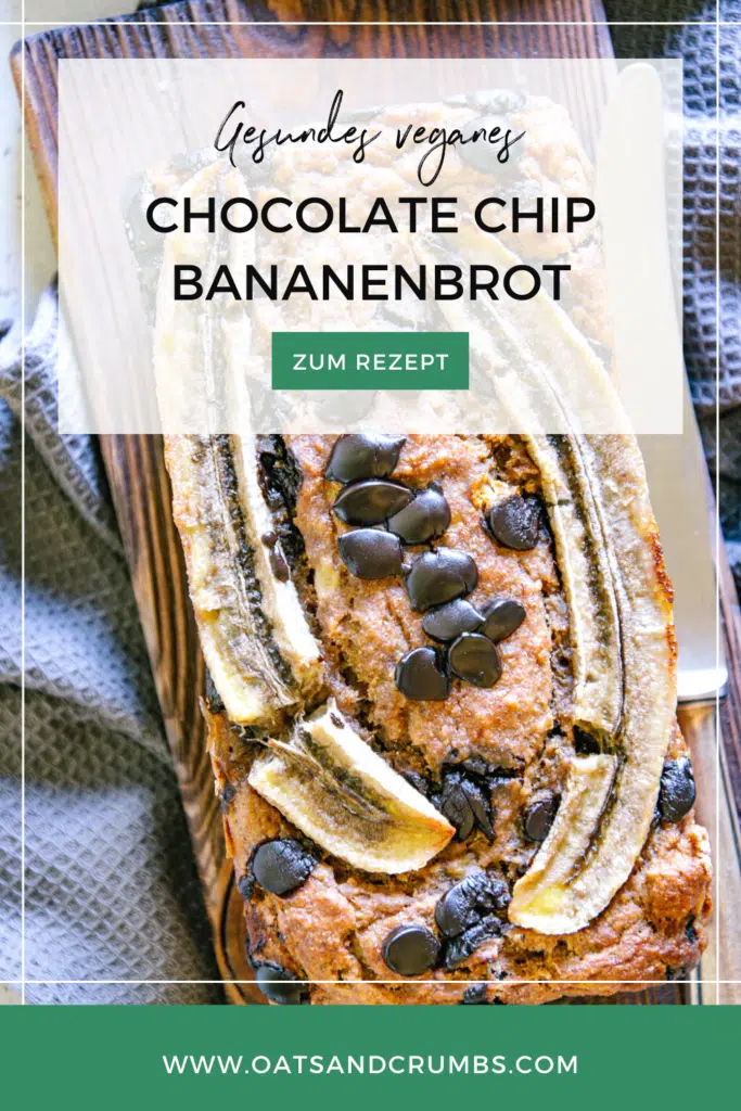 Pinterest-Grafik für gesundes veganes Chocolate Chip Bananenbrot