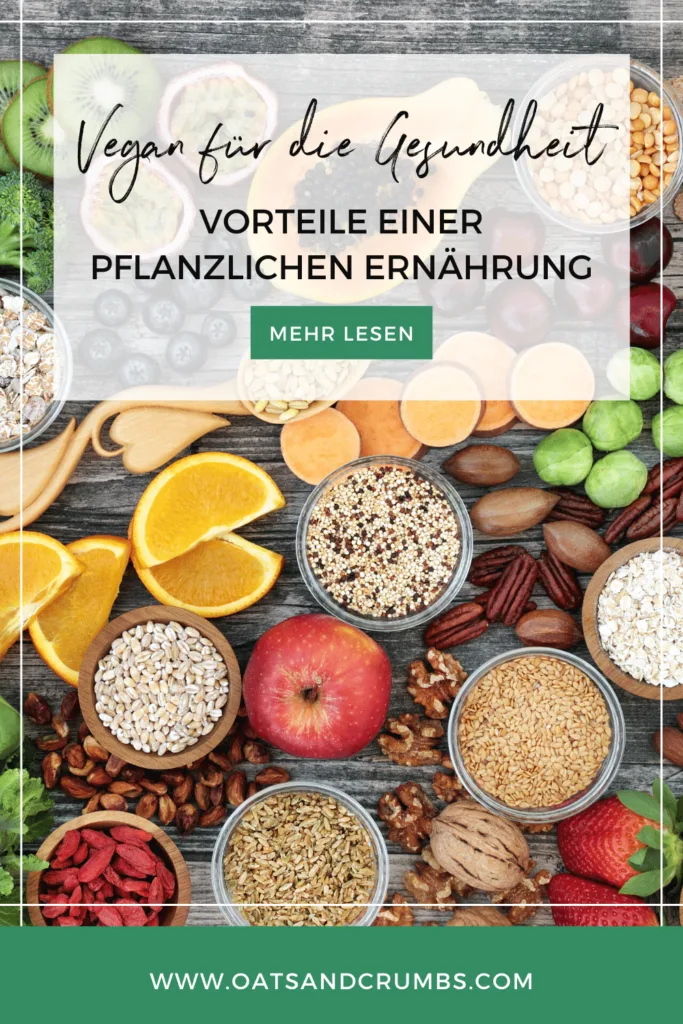 Pinterest-Grafik für den Artikel: "Vegan für die Gesundheit – Vorteile einer pflanzlichen Ernährung"