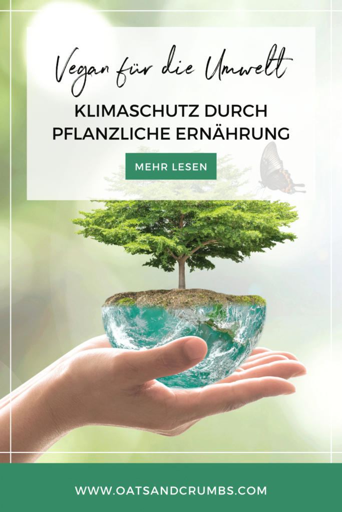 Pinterest-Grafik für den Artikel: "Vegan für die Umwelt: Nachhaltig leben durch pflanzliche Ernährung"