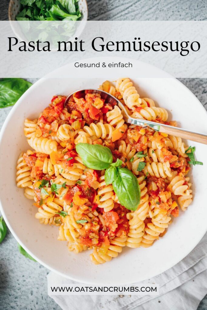 Gesunde Pasta mit Gemüsesugo