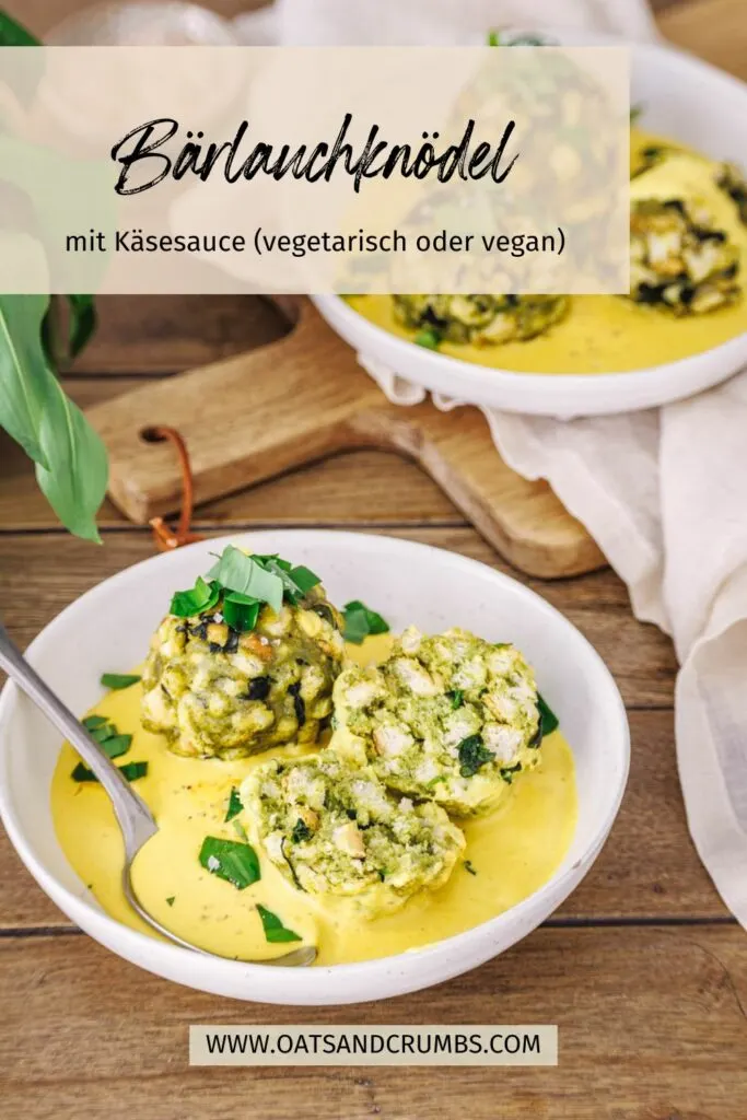 Pinterest-Grafik. zum Rezept für Bärlauchknödel mit Käsesauce.